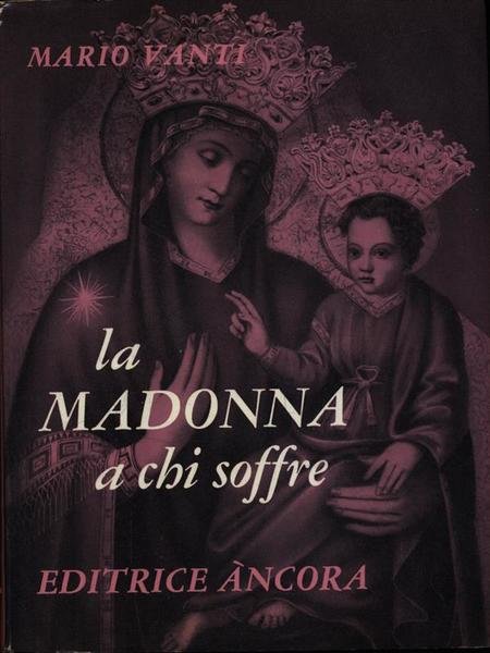 La Madonna a chi soffre | Immagine principale