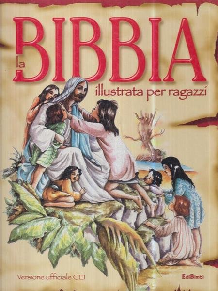 La Bibbia illustrata per ragazzi