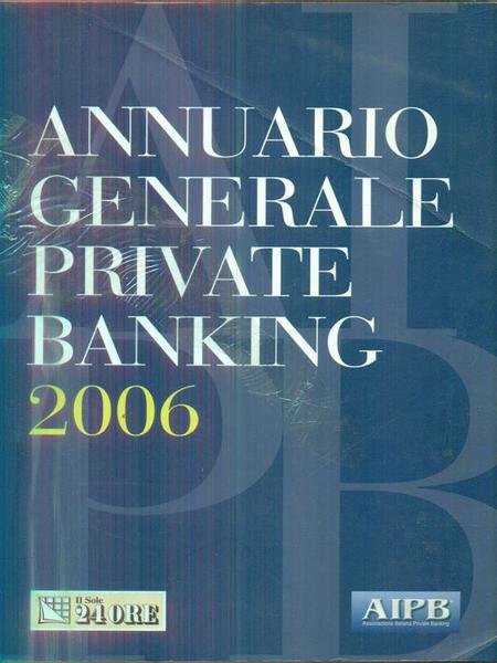 Annuario generale private banking 2006