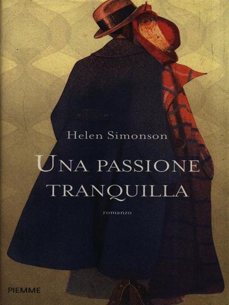 Una passione tranquilla