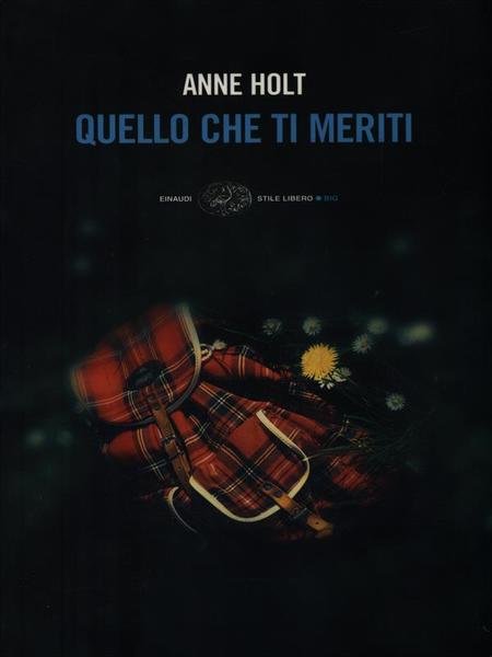 Quello che ti meriti