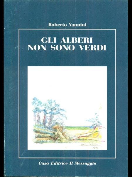 Gli alberi non sono verdi