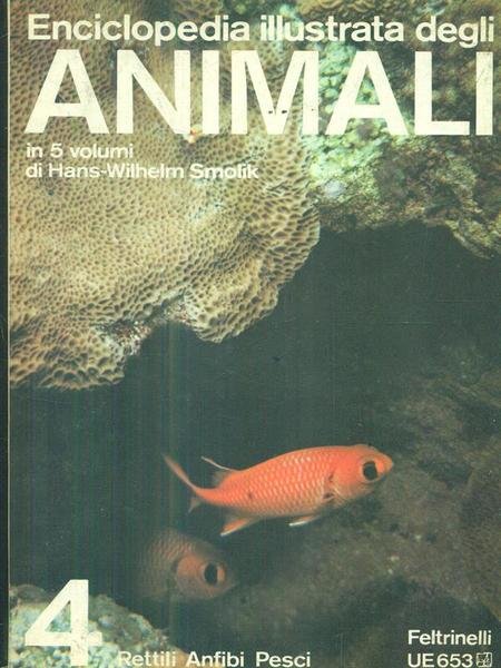 Enciclopedia illustrata degli animali. Vol 4