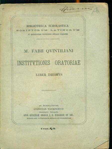 Institutionis Oratoriae - liber decimus