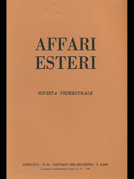 Affari esteri n. 65 - Gennaio 1985 | Immagine principale