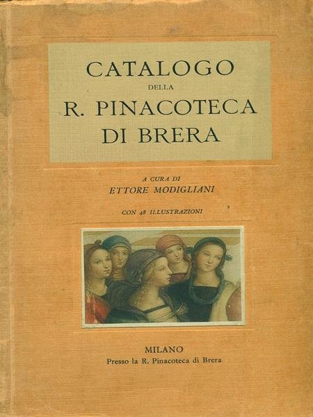 Catalogo della R.Pinacoteca di Brera