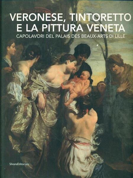 Veronese Tintoretto e la pittura veneta | Immagine principale