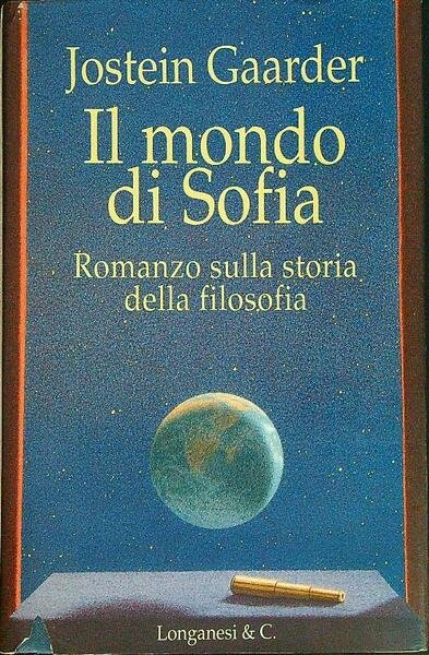 Il mondo di Sofia. Romanzo sulla storia della filosofia