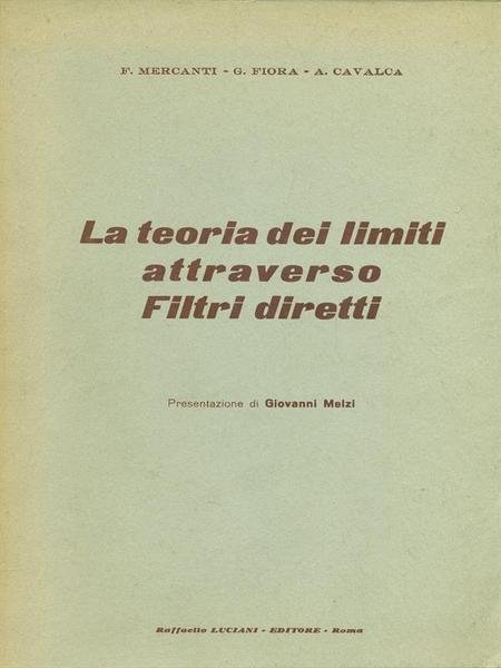 La teoria dei limiti attraverso Filtri diretti