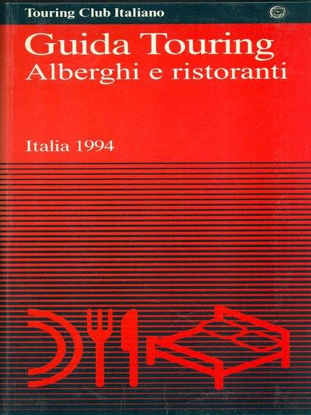 Guida Touring Alberghi e ristoranti