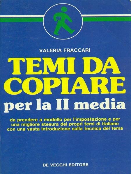Temi da copiare per la II media