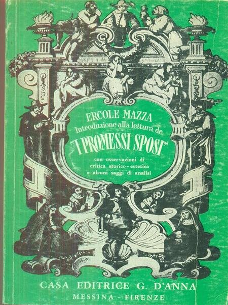 Introduzione alla lettura De I Promessi Sposi