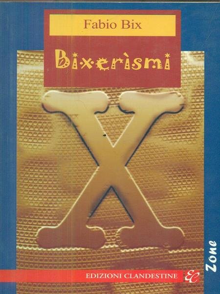 Bixerismi