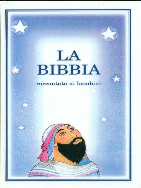 La Bibbia raccontata ai bambini