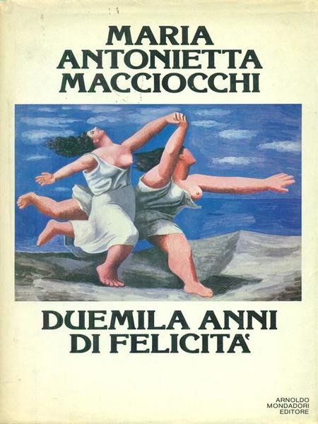 Duemila anni di felicita'
