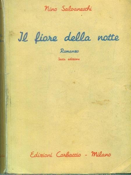 Il fiore della notte