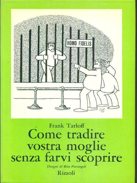 come tradire vostra moglie senza farsi scoprire