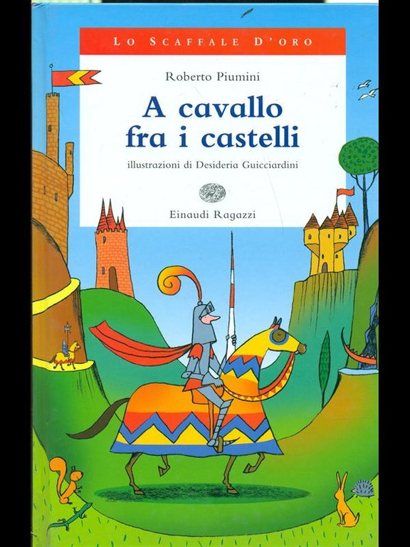 A cavallo tra i castelli