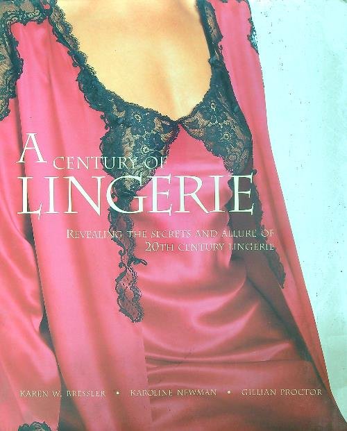 A Century of Lingerie