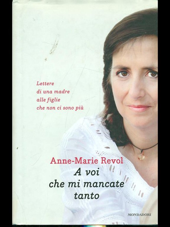 A voi che mi mancate tanto