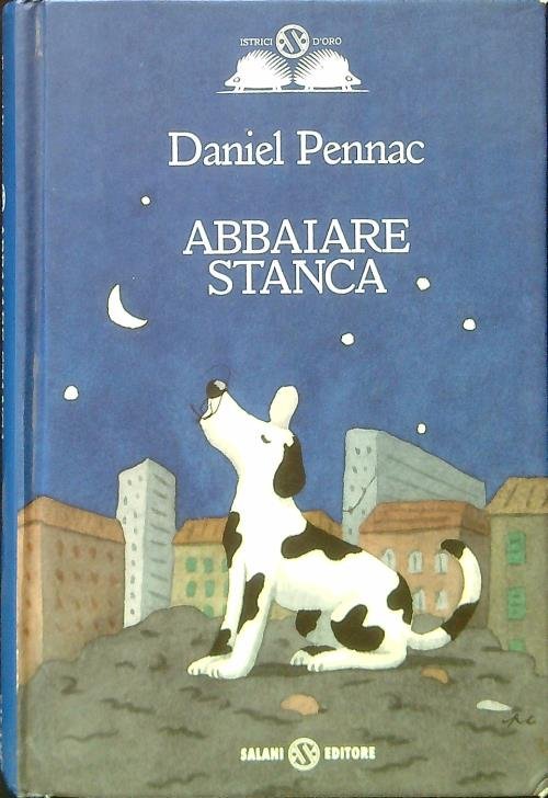 Abbaiare stanca