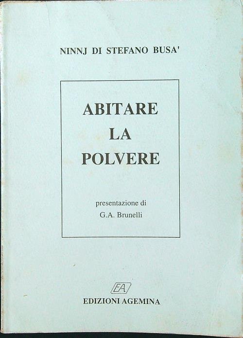 Abitare la polvere