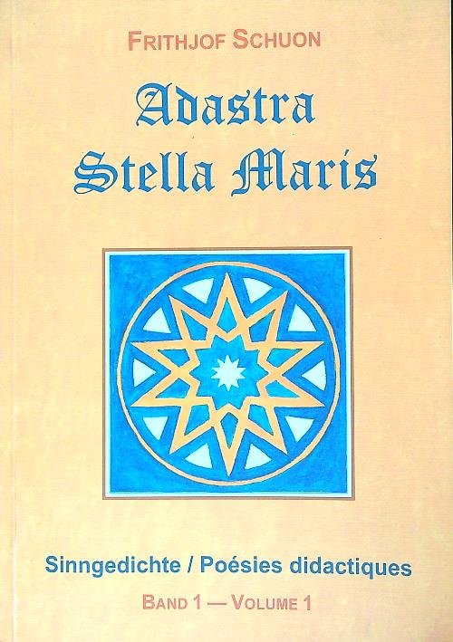 Adastra Stella Maris. poesies didactiques volume 1