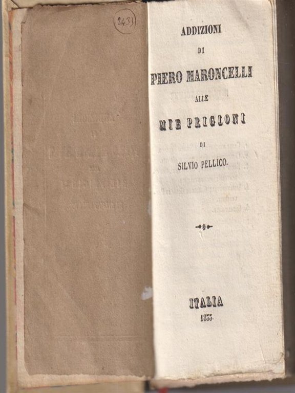 Addizioni di Piero Maronelli alle mie prigioni di Silvio Pellico