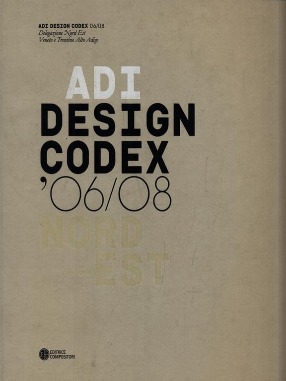 ADI Design Codex '06/08 Nord-Est