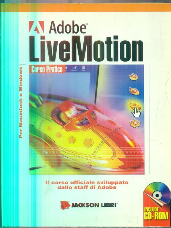 Adobe LiveMotion. Con CD-ROM | Immagine Gallery 2