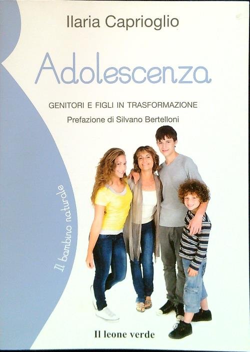 Adolescenza. Genitori e figli in trasformazione