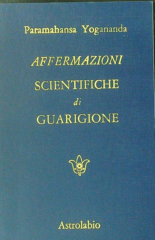 Affermazioni scientifiche di guarigione