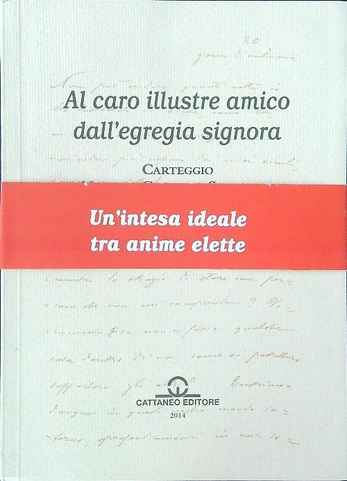 Al caro illustre amico dall'egregia signora