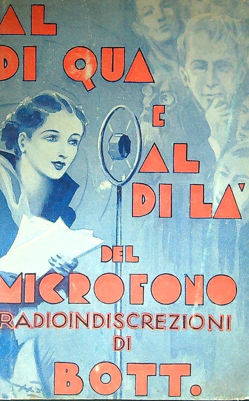 Al di qua e al di la' del microfono