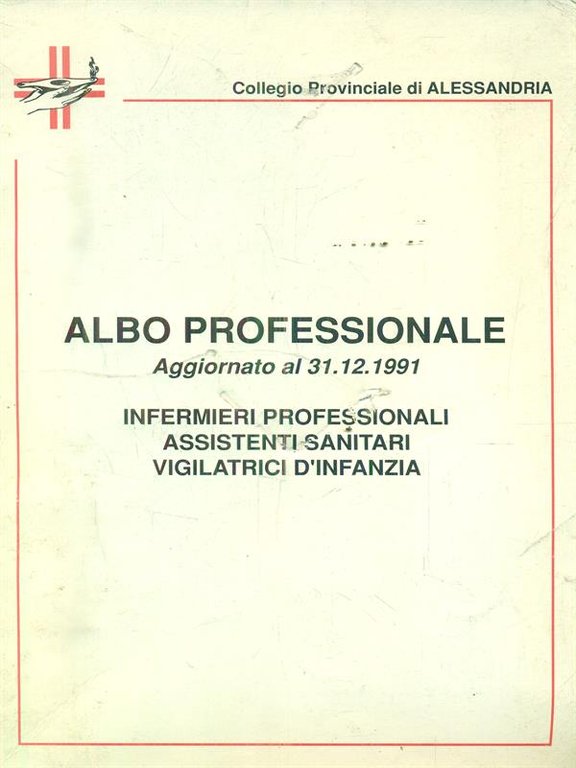 Albo professionale Aggiornato al 31-12-1991. Infermieri professionali