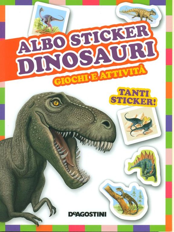 Albo sticker Dinosauri Giochi e attivita'