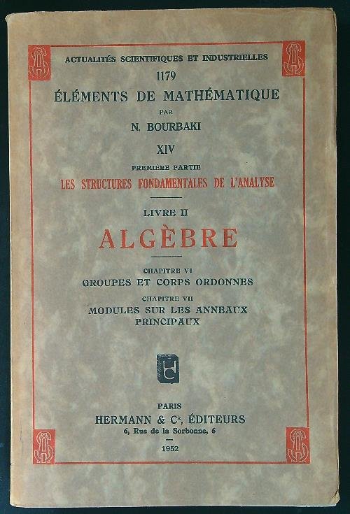 Algebre chap. VI-VII