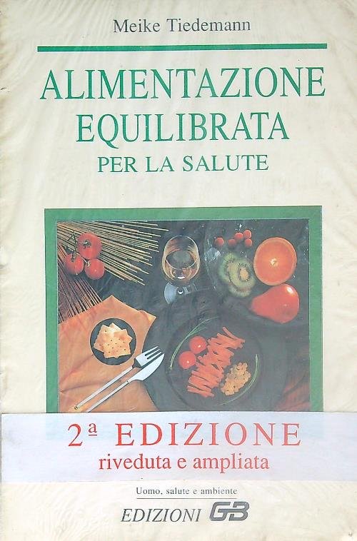 Alimentazione equilibrata per la salute