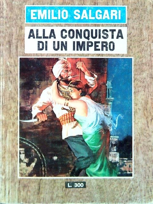 Alla conquista di un impero