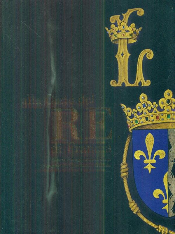Alla corte del re di Francia : Alberto Pio e …