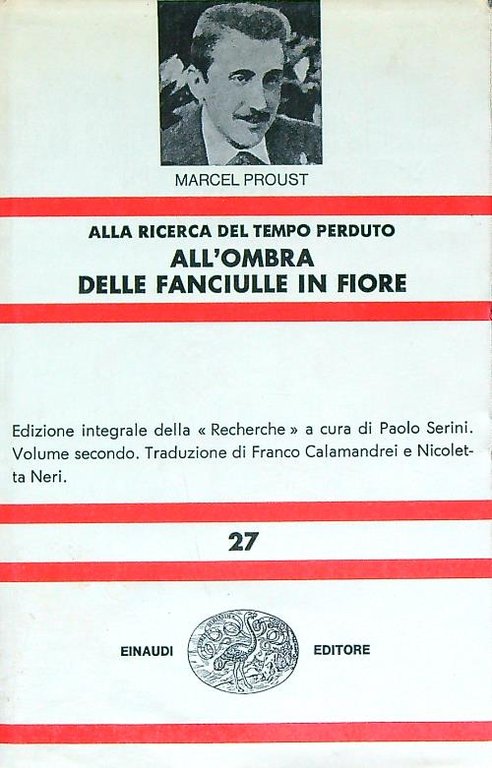 Alla ricerca del tempo perduto. All'ombra delle fanciulle in fiore