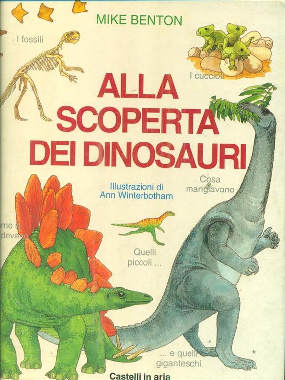 Alla scoperta dei dinosauri