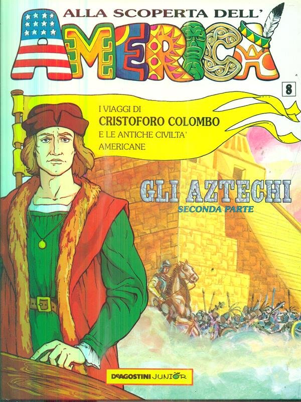 Alla scoperta dell'America: I viaggi di Cristoforo Colombo 8 | Immagine principale
