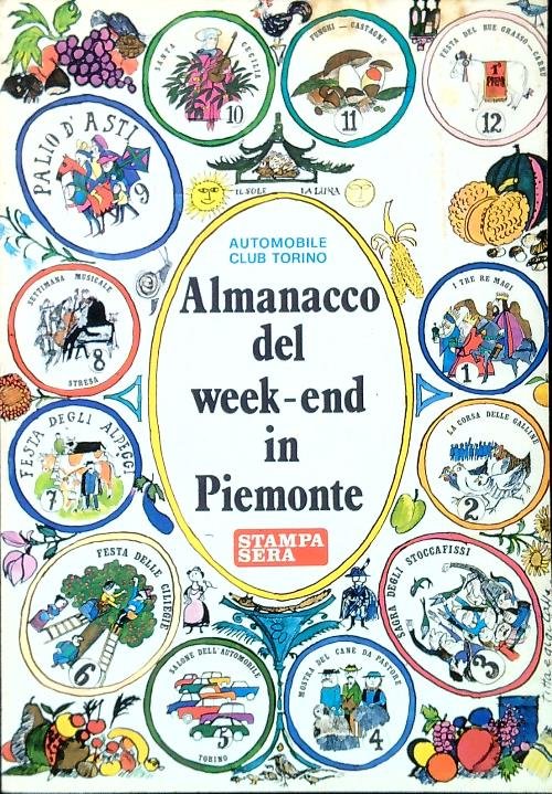 Almanacco del week-end in Piemonte