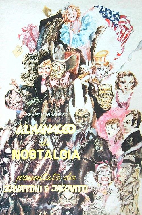 Almanacco di nostalgia presentato da Zavattini e Jacovitti