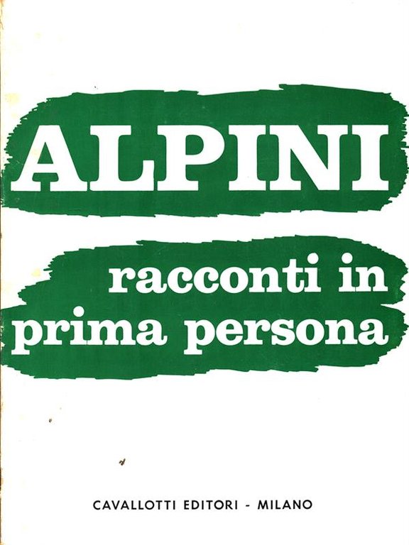 Alpini Racconti in prima persona | Immagine Gallery 2