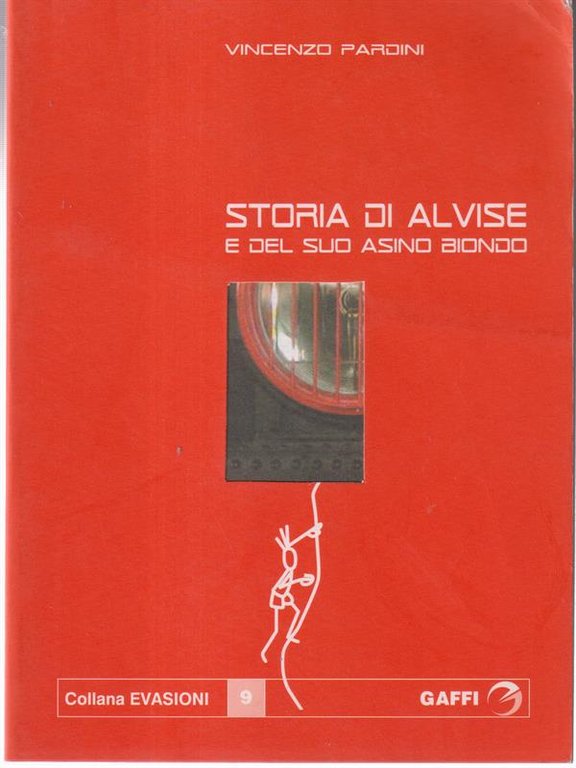 Alvise e il suo asino biondo