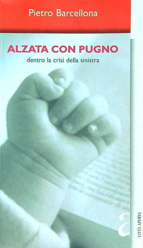 Alzata con pugno