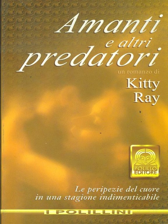 Amanti e altri predatori