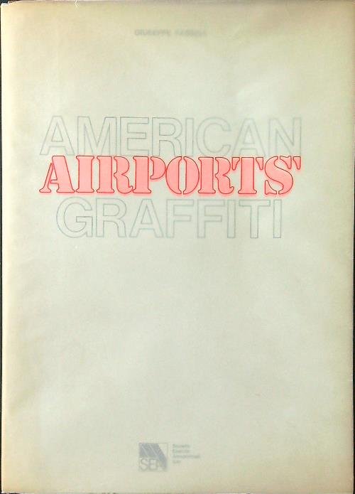 American Airports' Graffiti